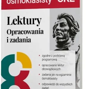 Lektury na egzaminie ósmoklasisty. Opracowania...